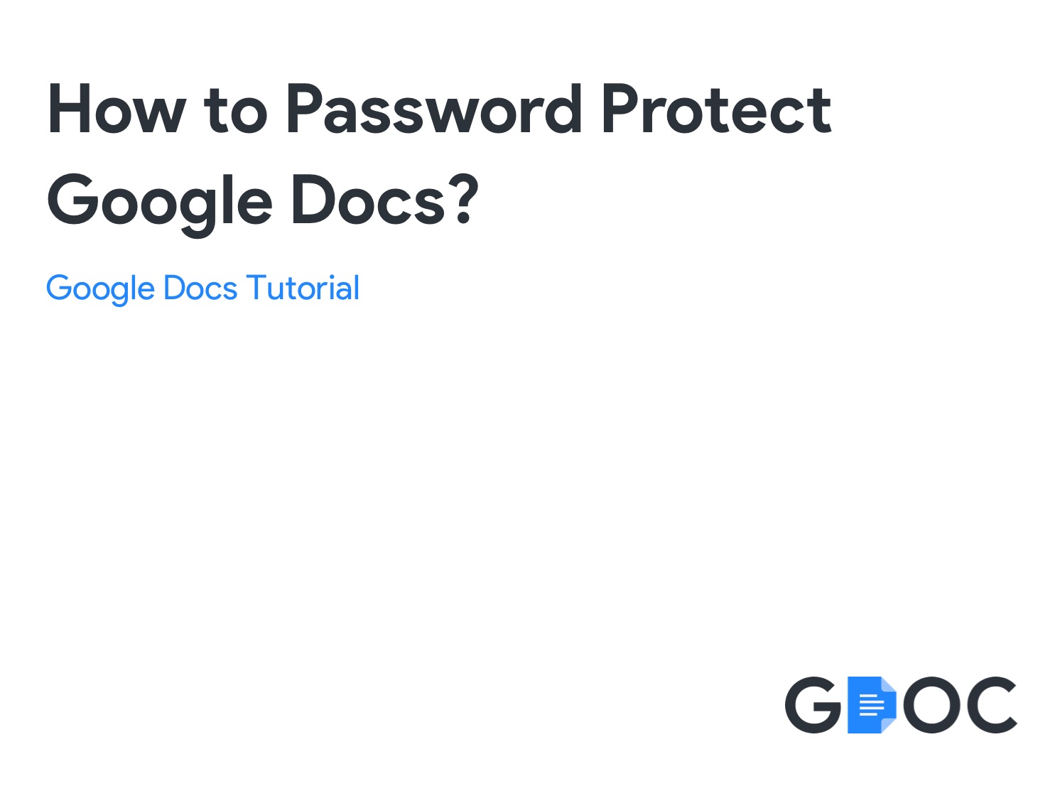 How To Password Protect Google Docs Gdoc io